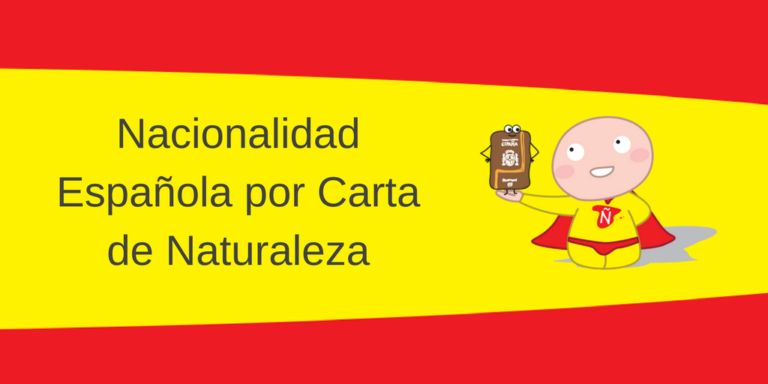 Nacionalidad Española por Carta de Naturaleza