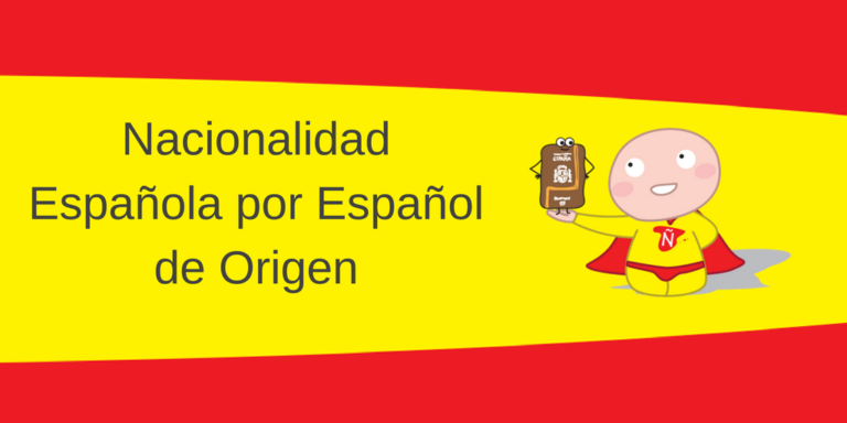 Nacionalidad Española por Español de Origen